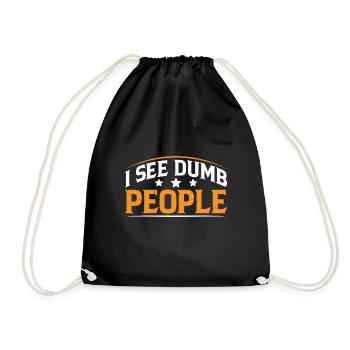 I See Dumb People 21 - Turnbeutel - Schwarz - Vorne