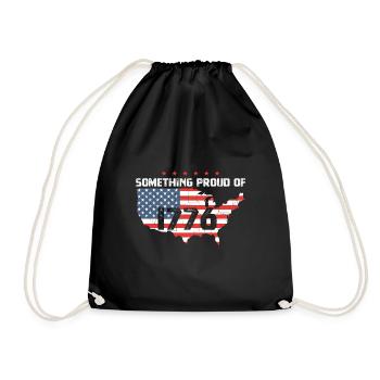 Commemoration Day Fourth of July Something we are proud of - Drawstring Bag - black - Front