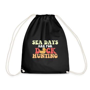 Sea Days Are For Duck Hunting Cruising Crew Funny - Drawstring Bag - black - Front