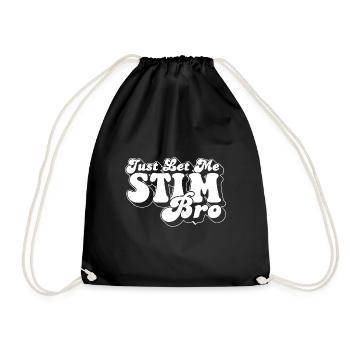 Sensibilisation à l’autisme Just Let Me Stim Bro Love - Sac de sport léger - noir - Devant