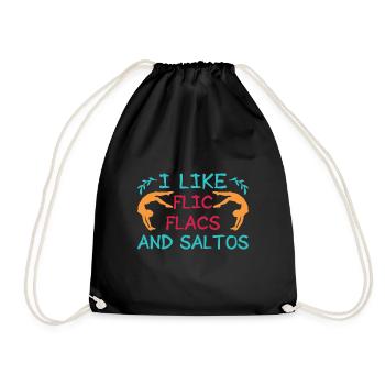 I Like Flic Flacs & Saltos Circus Performer Gift - Drawstring Bag - black - Front
