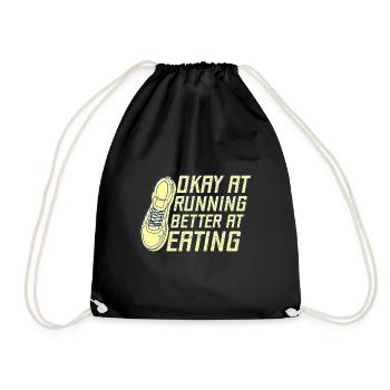 Running Okay At Running Better At Eating Marathon - Drawstring Bag - black - Front