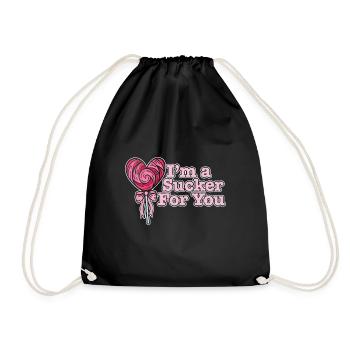 I'm A Sucker For You Funny Valentine's Quote - Turnbeutel - Schwarz - Vorne