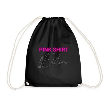 Pink Shirt - Black Edition: Witziges Design - Turnbeutel - Schwarz - Vorne
