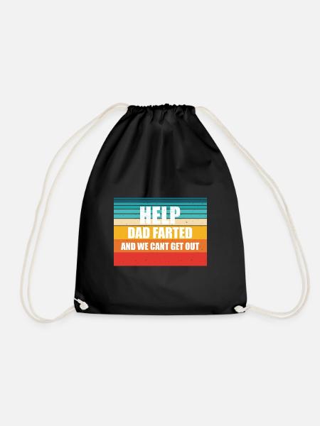 Help dad farted and we cant get out - Drawstring Bag - black