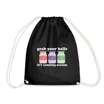 Grab Your Balls It's Canning Season Preserver - Drawstring Bag - black - Front