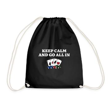 Keep Calm and Go All In Gambler Poker Gambling - Turnbeutel - Schwarz - Vorne