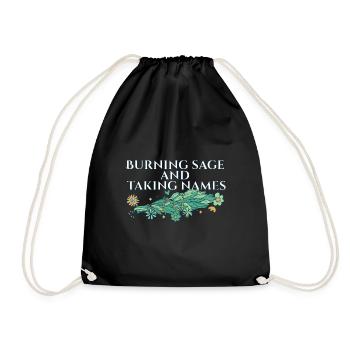 Burning Sage & Taking Names Smudge Sticks - Drawstring Bag - black - Front