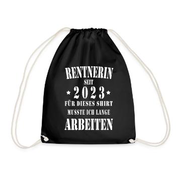 Rentnerin 2023 Pension Ruhestand Frau Geschenk - Turnbeutel - Schwarz - Vorne