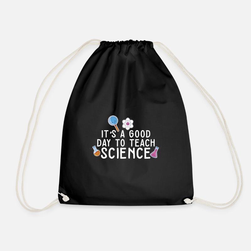 It's A Good Day Teach Science Teacher Science - Turnbeutel - Schwarz