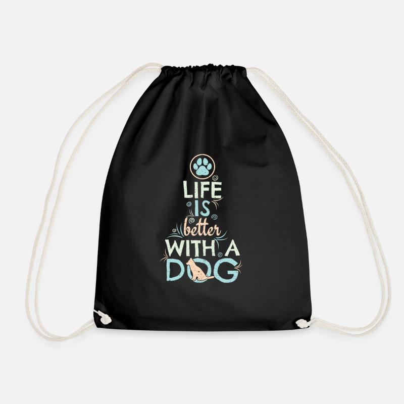 Life is better with a Dog - Turnbeutel - Schwarz
