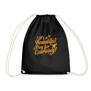 It's a Beautiful Day for Learning Profession - Drawstring Bag - black - Front