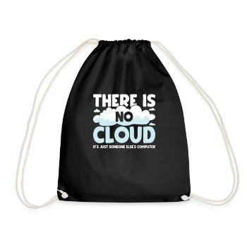 There is no cloud for programmers - Drawstring Bag - black - Front