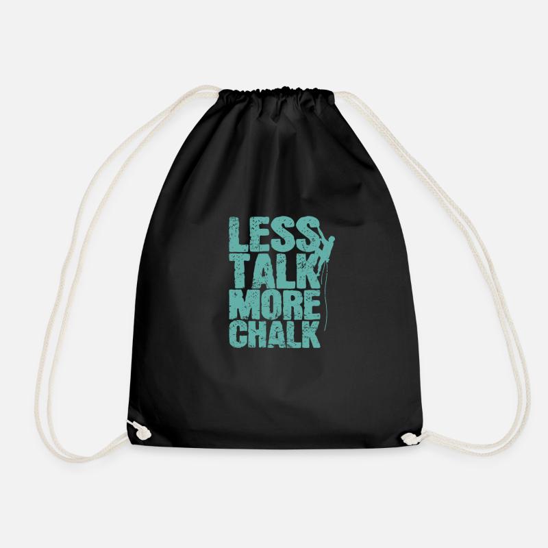 Less Talk More Chalk Klettern Bouldern - Turnbeutel - Schwarz