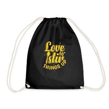 Love to stir Things up Koch Hobby Essen Küche - Drawstring Bag - black - Front