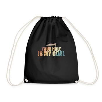 Your Hole is my Goal Cornhole Game - Drawstring Bag - black - Front