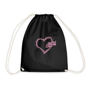 Best Mom Ever Mother's Day Mommy - Drawstring Bag - black - Front