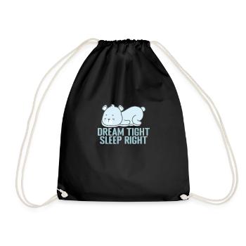 Dream tight, sleep right! Pajamas Pajamas - Drawstring Bag - black - Front
