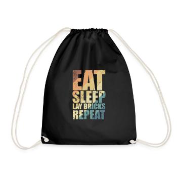 Eat Sleep Lay Bricks Repeat Craftsman Profession - Drawstring Bag - black - Front