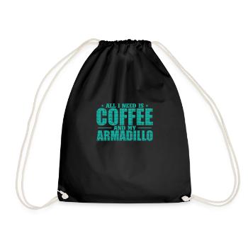 All I need is Coffee and my Armadillo - Turnbeutel - Schwarz - Vorne