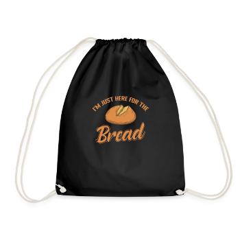 I'm just here for the Bread Baker - Drawstring Bag - black - Front