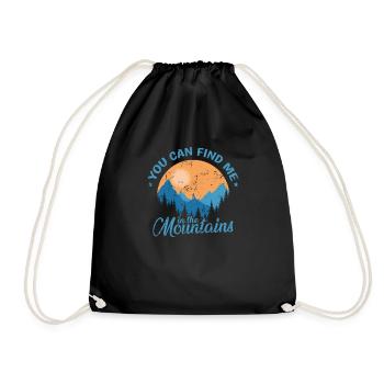 You can Find Me in the Mountains Hiking - Drawstring Bag - black - Front