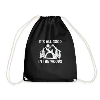 It's all good in the Woods Camping Urlaub - Turnbeutel - Schwarz - Vorne