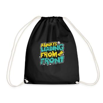 Always Leading from the Front - Drawstring Bag - black - Front