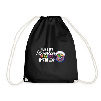 LGBT Proud Ally I Like My Bourbon Straight LGBTQ - Turnbeutel - Schwarz - Vorne