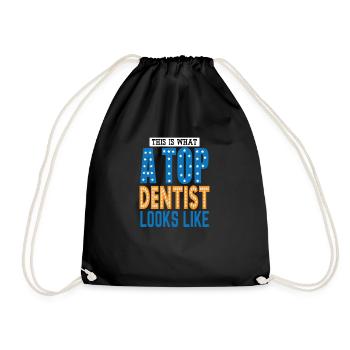 Dentist Dentist Tooth Dentist Occupation Gift - Drawstring Bag - black - Front