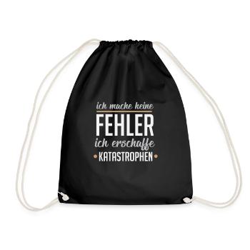 I do not make mistakes, I create disasters - Drawstring Bag - black - Front