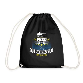 Hunt to feed my family - Drawstring Bag - black - Front