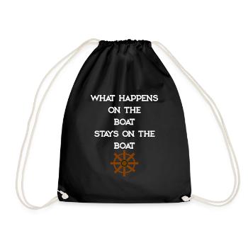 WHAT HAPPENS ON THE BOAT - Drawstring Bag - black - Front