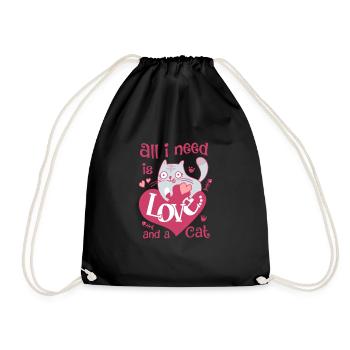 All I need is love and a cat - Turnbeutel - Schwarz - Vorne