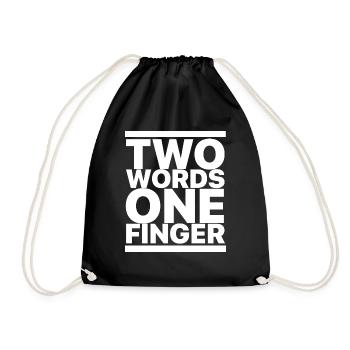 Two Words One Finger - Drawstring Bag - black - Front