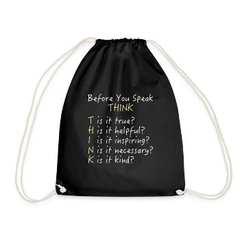 Before You Speak - Think! - Turnbeutel - Schwarz - Vorne