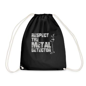 Respektieren Sie das Metalldetektor-T-Shirt beunruhigt - Turnbeutel - Schwarz - Vorne