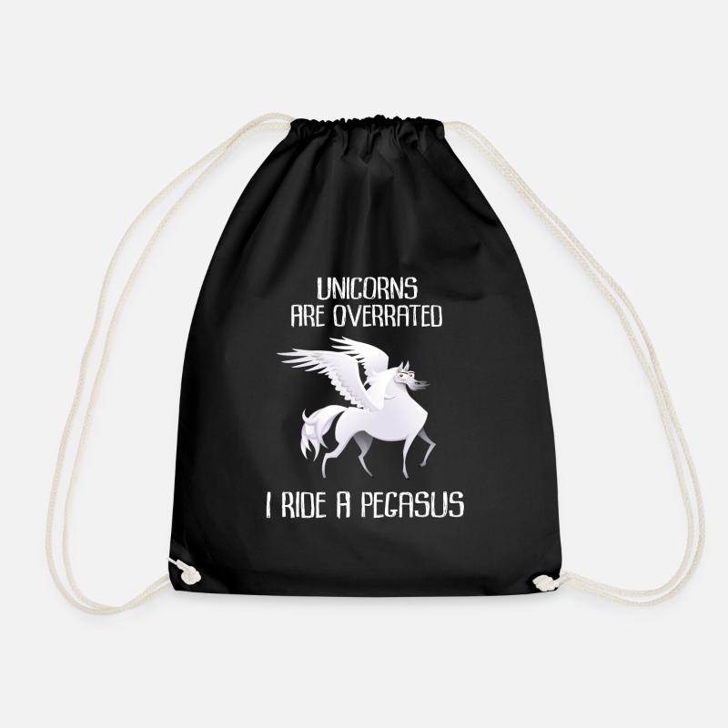 Unicorns Are Overrated, I Ride A Pegasus - Drawstring Bag - black