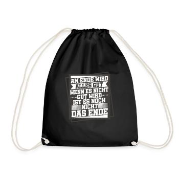 In the end, everything will be good - Drawstring Bag - black - Front