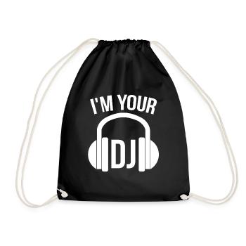 i'm your dj - Turnbeutel - Schwarz - Vorne