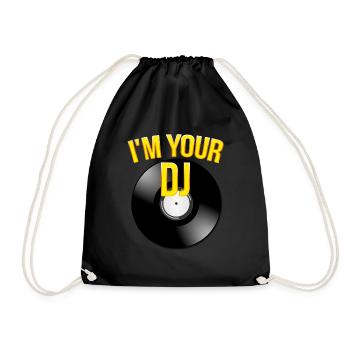 i'm your dj - Turnbeutel - Schwarz - Vorne