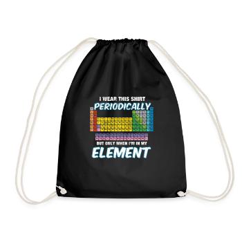 I wear this shirt periodically Chemiewitz Periode - Turnbeutel - Schwarz - Vorne