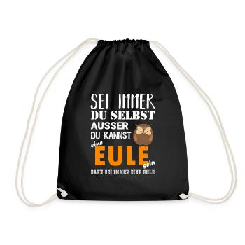 Sei du selbst oder eine Eule - Turnbeutel - Schwarz - Vorne