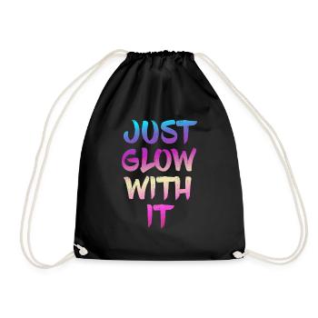 Just Glow With It Shirt Party Tee for neon Parties - Turnbeutel - Schwarz - Vorne