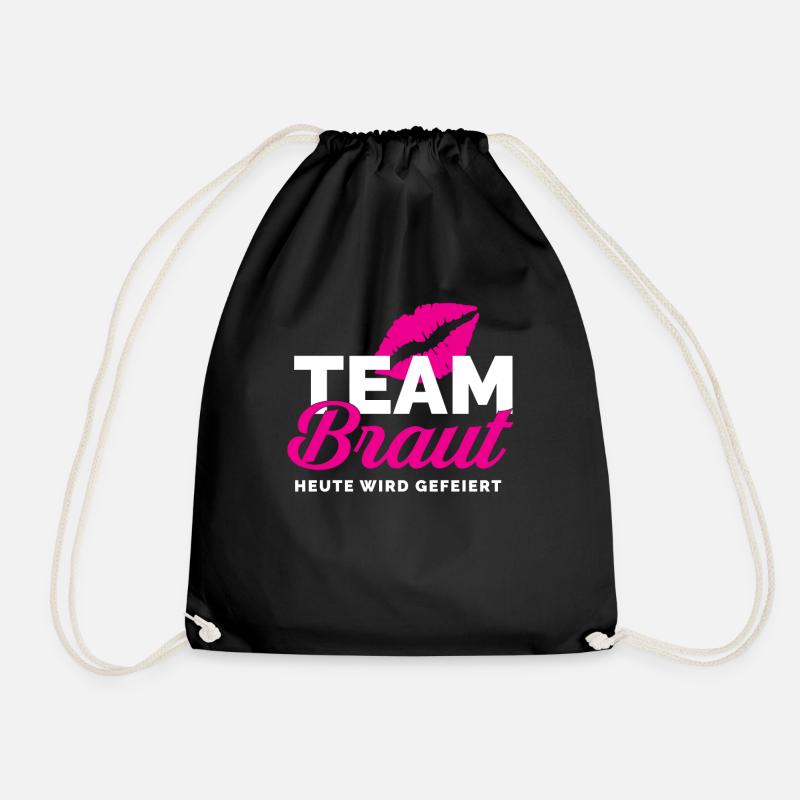 Team Braut "Heute wird gefeiert" - Turnbeutel - Schwarz