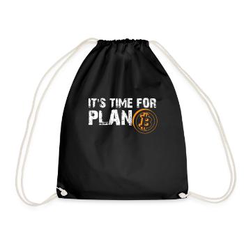 It's Time For Plan Bitcon Cryptocurrency Bitcoin - Drawstring Bag - black - Front