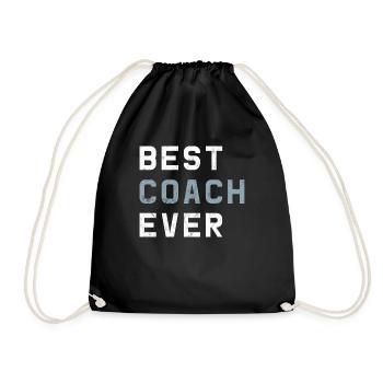 Best Coach Ever | Coach training gift sports - Drawstring Bag - black - Front