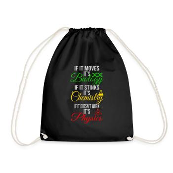 Biology Chemistry Physics - Drawstring Bag - black - Front
