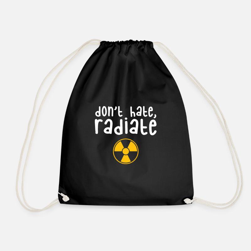 Hassen Sie nicht strahlen - Radiology Tech Geschenk - Turnbeutel - Schwarz