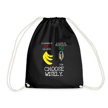 Banana vs Prosecco Calories Funny T Shirt - Drawstring Bag - black - Front